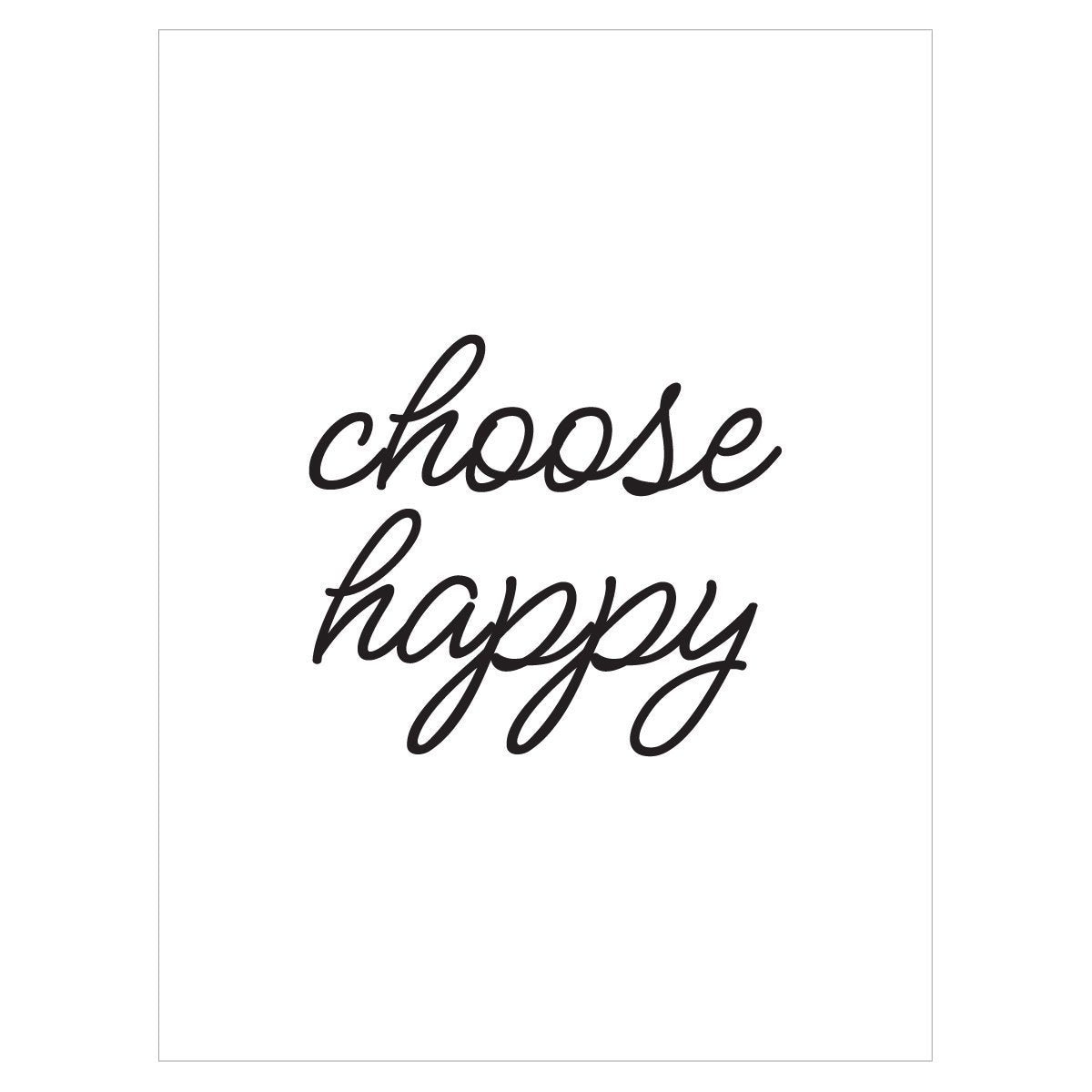Plakat - Choose Happy