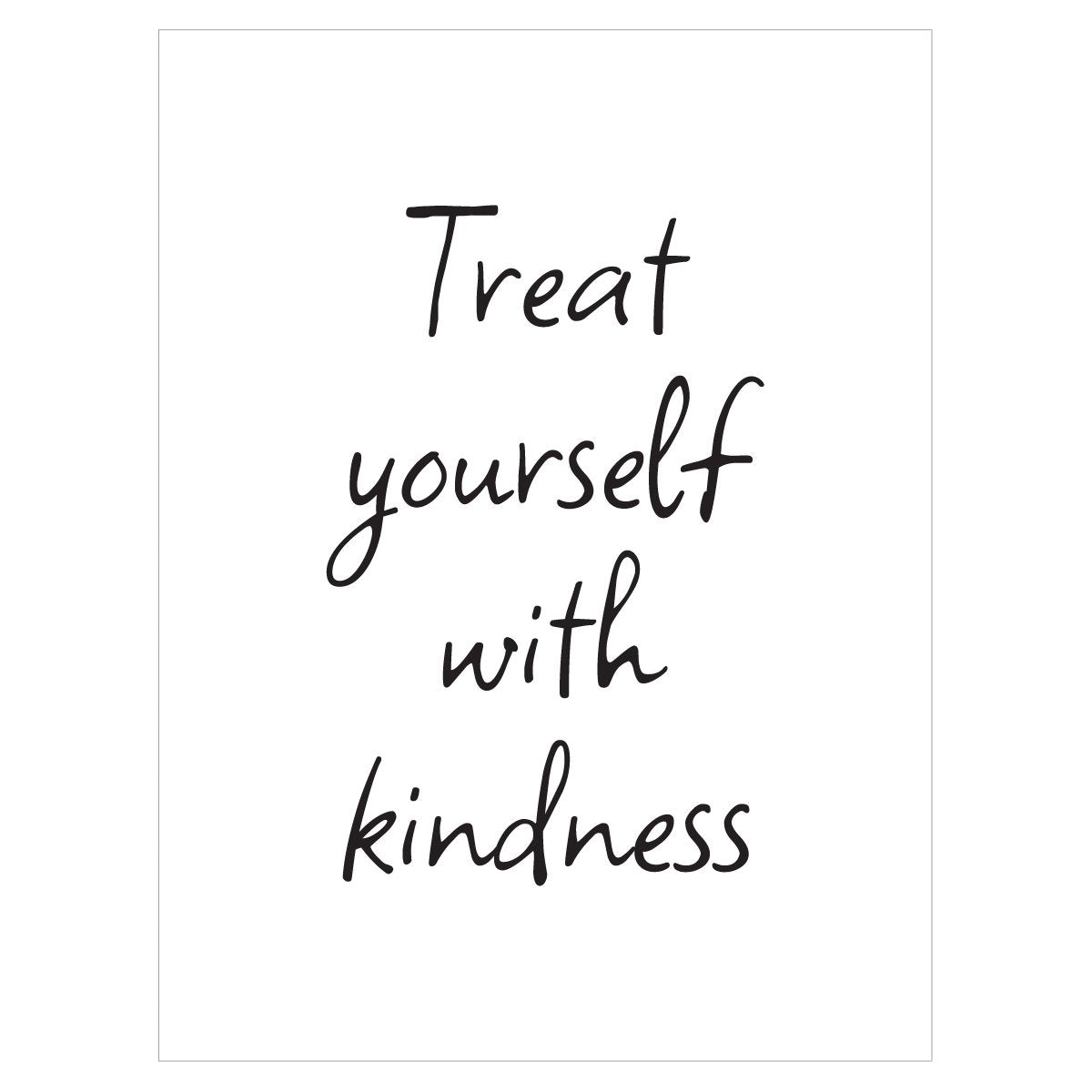 Plakat na ścianę - Treat yourself with kindness