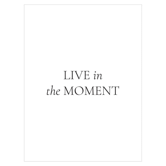 Plakat na ścianę z napisem - Live in the moment