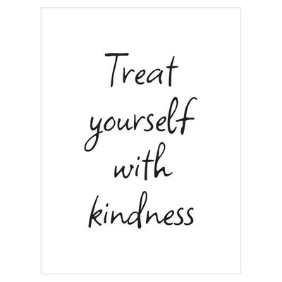 Plakat na ścianę - Treat yourself with kindness